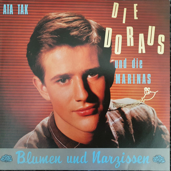 Die Doraus und die Marinas - Blumen und Narzissen