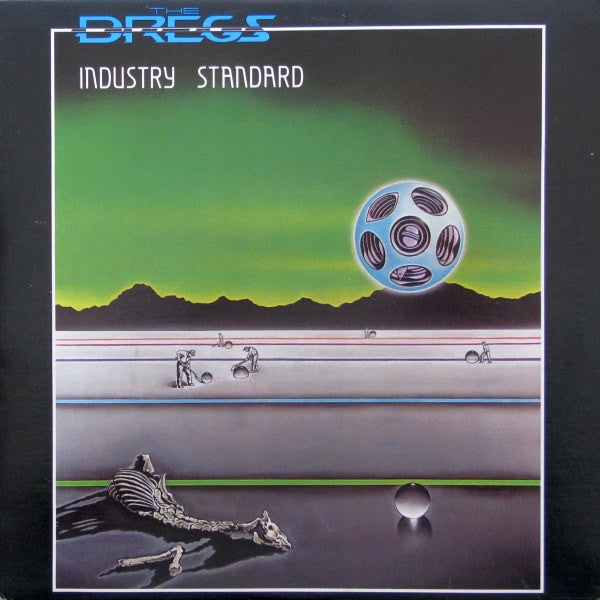 The Dregs - Industry standard