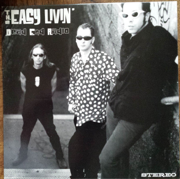 Easy Livin' - Dead end radio
