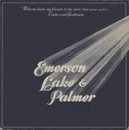 Emerson, Lake & Palmer (ELP) - Welcome back my friends to the show that never ends