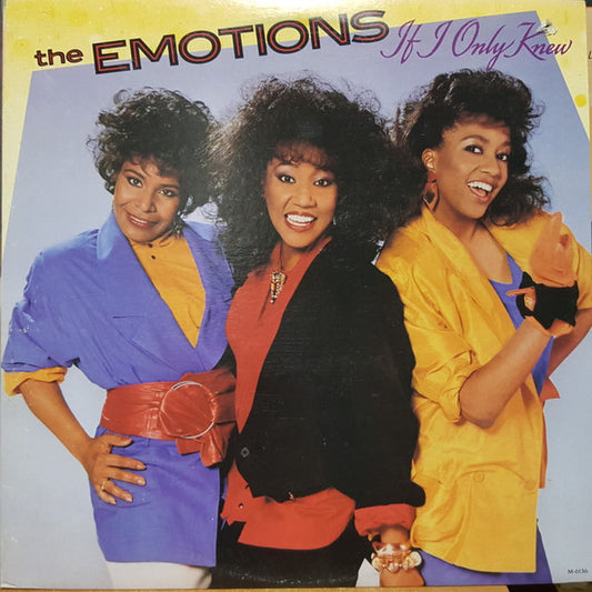 The Emotions - If I only knew