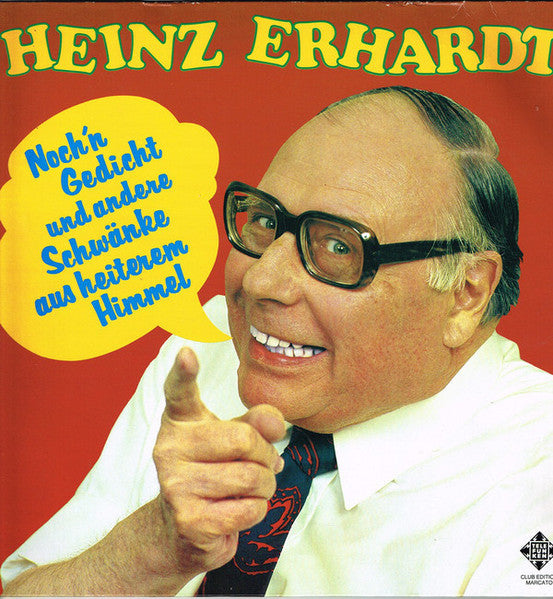 Heinz Ehrhardt - Noch 'n Gedicht und andere Schwänke aus heiterem Himmel
