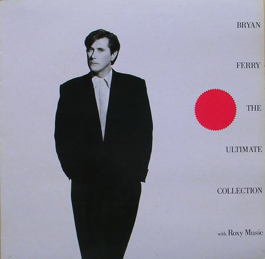 Bryan Ferry - The ultimate collection