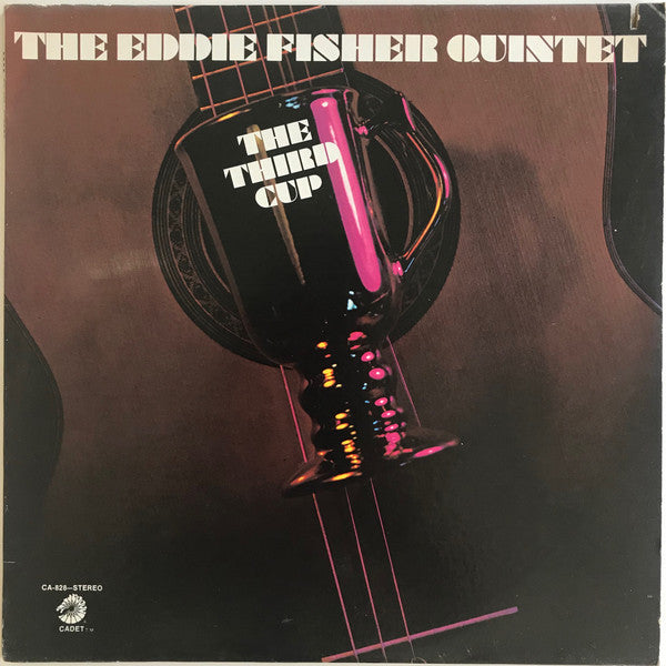 The Eddie Fisher Quintet - The third cup