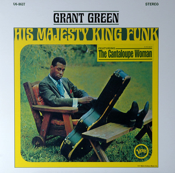 Grant Green - His majesty King Funk