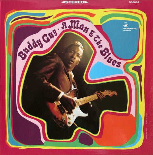 Buddy Guy - A man and the Blues