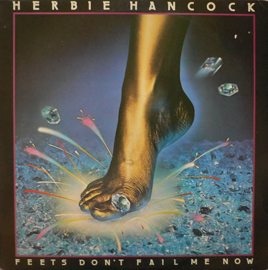 Herbie Hancock - Feets don't fail me now