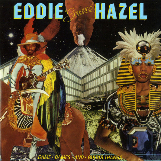 Eddie Hazel - Game, dames and guitar thangs