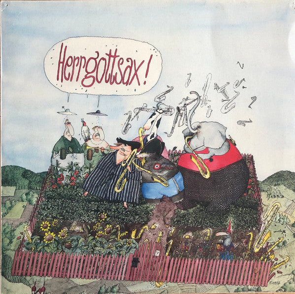 Herrgottsax - Seibold Seiergesichts Sündige Saxofone