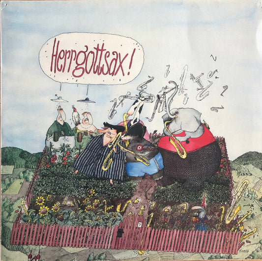 Herrgottsax - Seibold Seiergesichts Sündige Saxofone