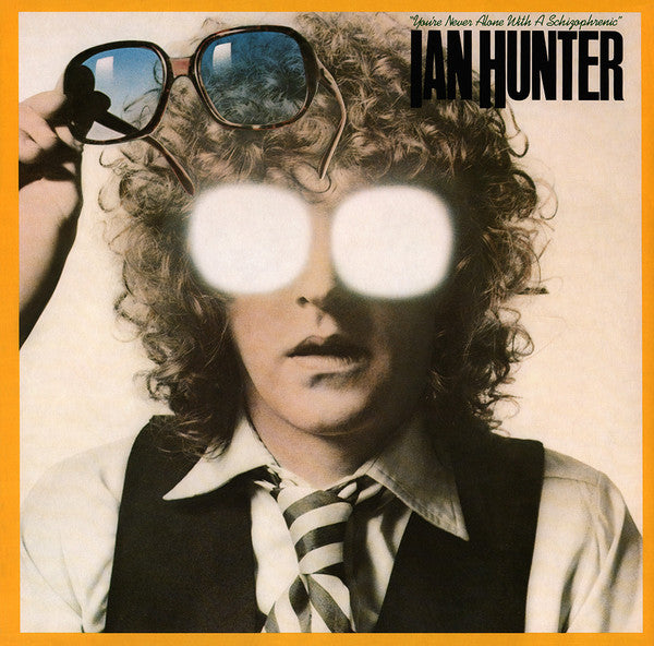 Ian Hunter - You're never alone with a schizophrenic