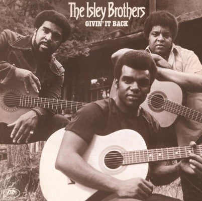 The Isley Brothers - Givin' it back