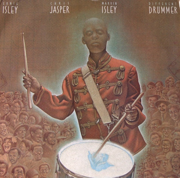 Ernie Isley / Chris Jasper / Marvin Isley - Different drummer