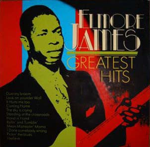Elmore James - Greatest Hits