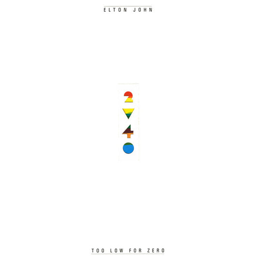 Elton John - Too low for zero