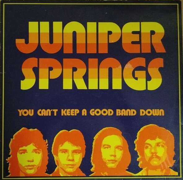 Juniper Springs - You can't keep a good band down
