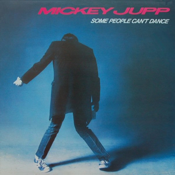 Mickey Jupp - Some people can't dance