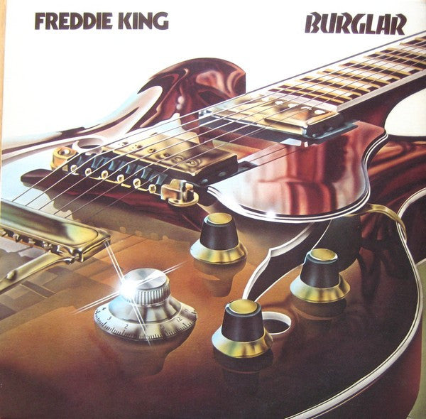 Freddie King - Burglar