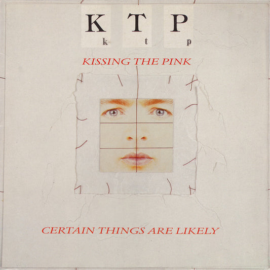 Kissing The Pink - Certain things are likely