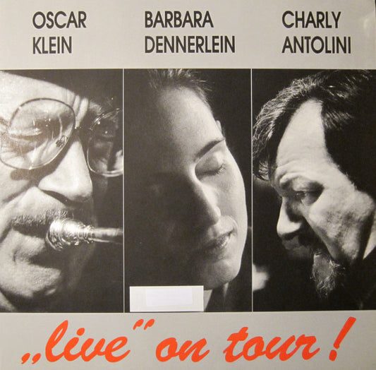 Oscar Klein, Barbara Dennerlein, Charly Antolini - Live on tour! (Jazz)