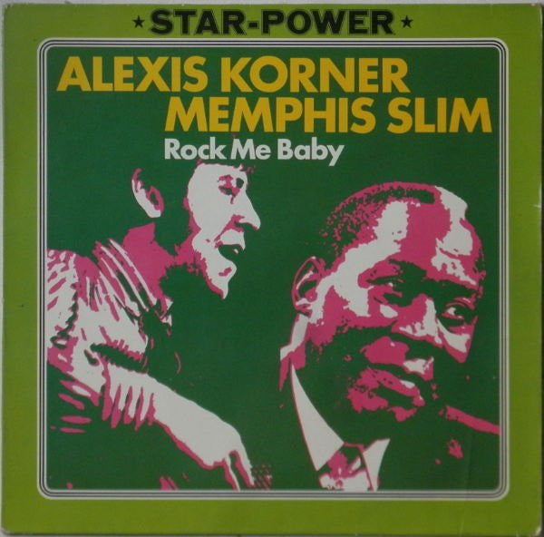 Alexis Korner, Memphis Slim - Rock me baby