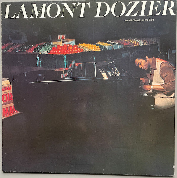 Lamont Dozier - Peddlin' music on the side