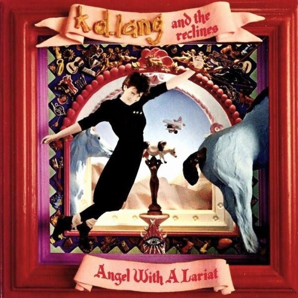 k.d. lang and the reclines - Angel with a lariat