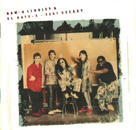 David Lindley & El-Rayo-X - Very greasy