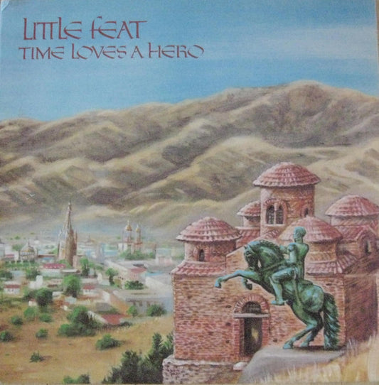 Little Feat - Time loves a hero