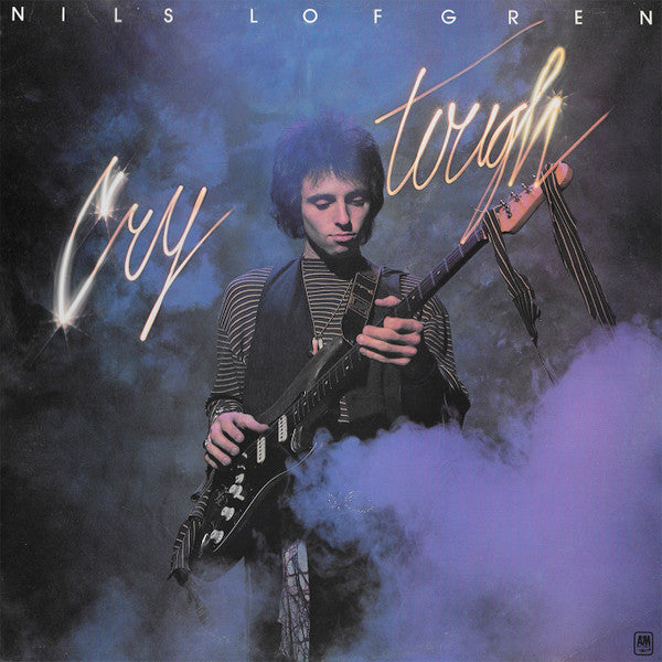 Nils Lofgren - Cry tough