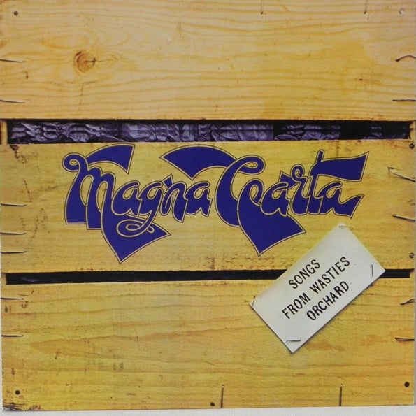 Magna Carta - Songs from wasties orchard