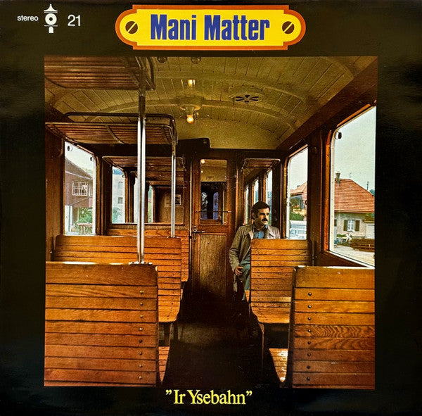 Mani Matter - Ir Ysebahn
