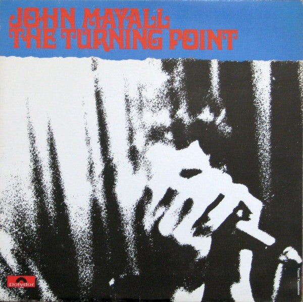 John Mayall - The turning point