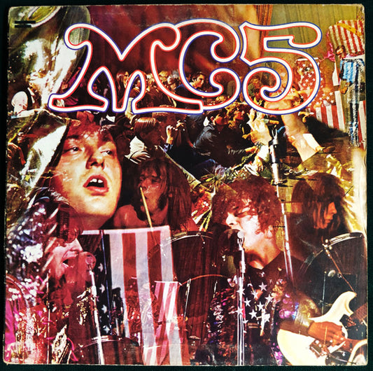 MC5 - Kick out the jams