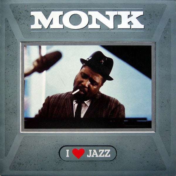 Thelonious Monk - I love Jazz