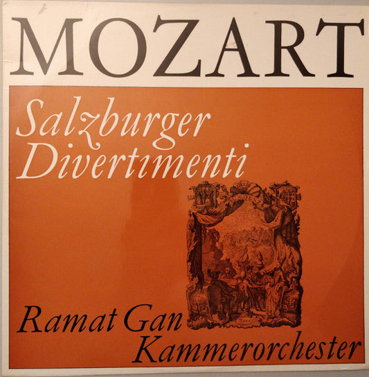 Mozart, Ramat Gan-Kammerorchester - Salzburger Divertimenti