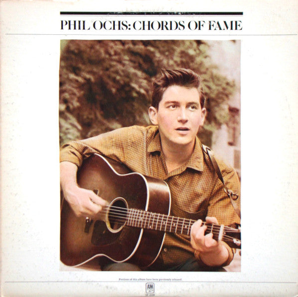 Phil Ochs - Chords of fame