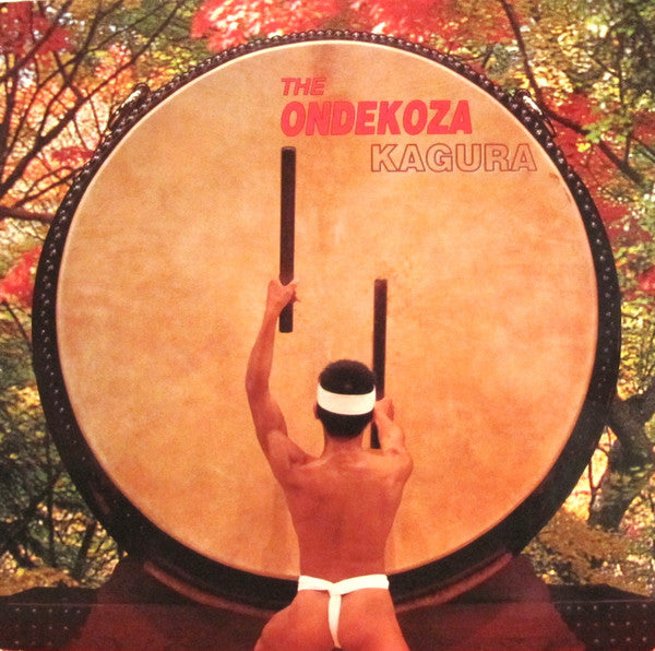 The Ondekoza - Kagura