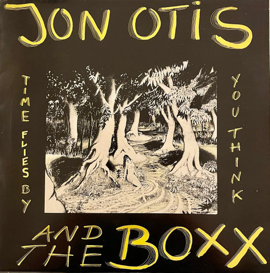 Jon Otis and The Boxx - Time flies by