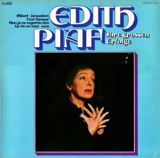 Edith Piaf - Ihre grossen Erfolge
