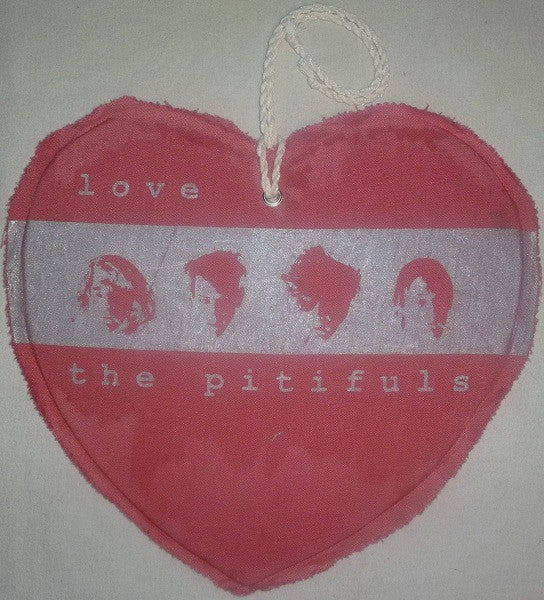 The Pitifuls - Love