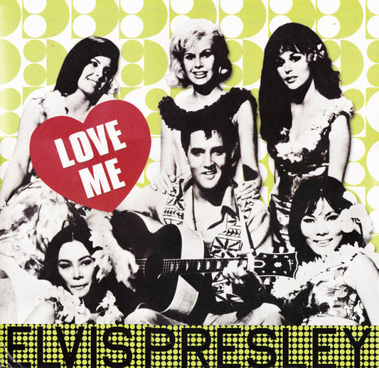 Elvis Presley - Love me