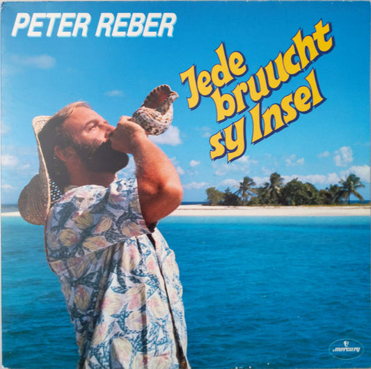 Peter Reber - Jede bruucht sy Insel