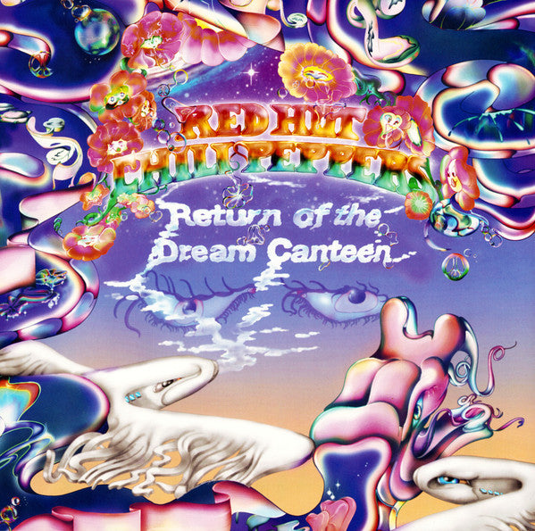 Red Hot Chili Peppers - Return of the dream canteen