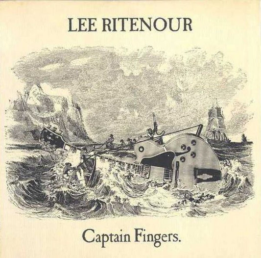 Lee Ritenour - Captain Fingers.