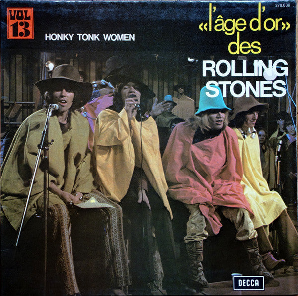 Rolling Stones - L'age d'or (Honky Tonk Women)