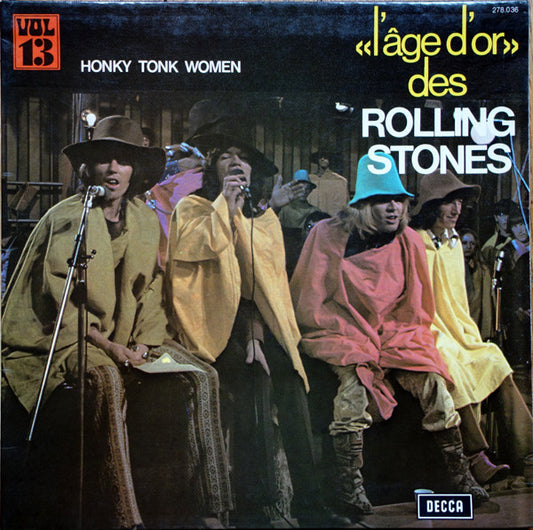 Rolling Stones - L'age d'or (Honky Tonk Women)