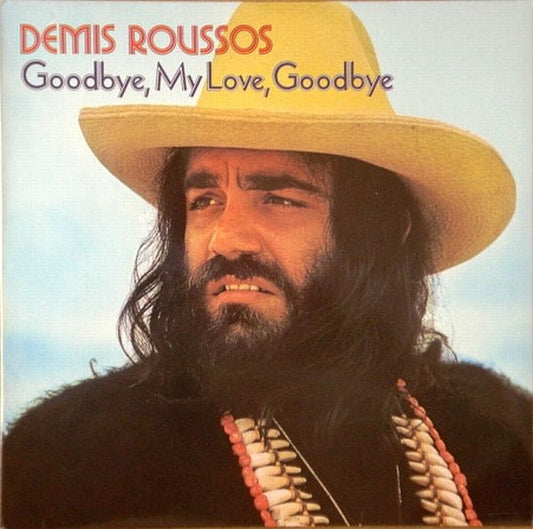 Demis Roussos - Goodbye, my love, goodbye