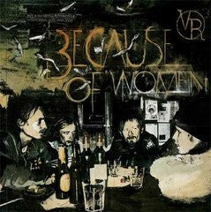 Roy & The Devil's Motorcycle - Because of women