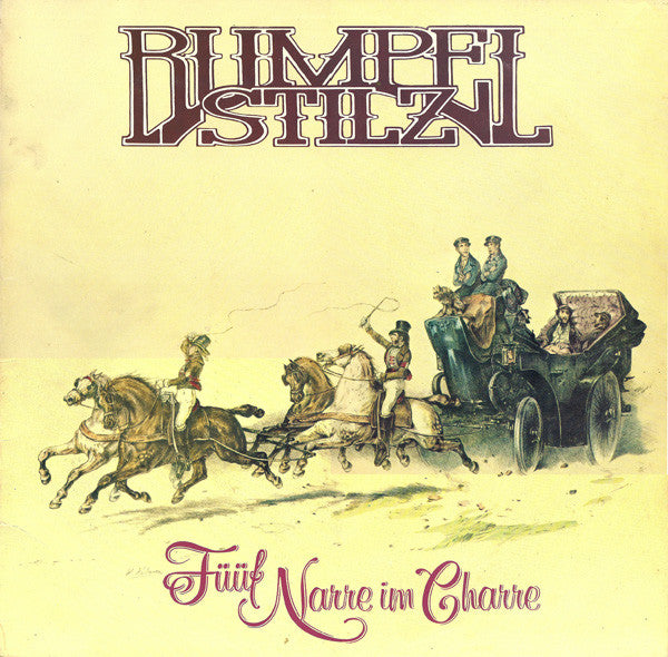 Rumpelstilz - Füüf Narre im Charre